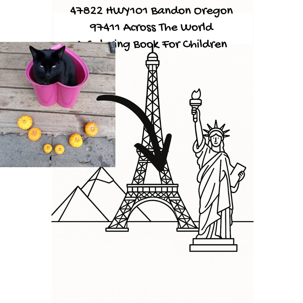 47822 HWY101 Bandon Oregon 97411 Across The World: A Coloring Book For Children