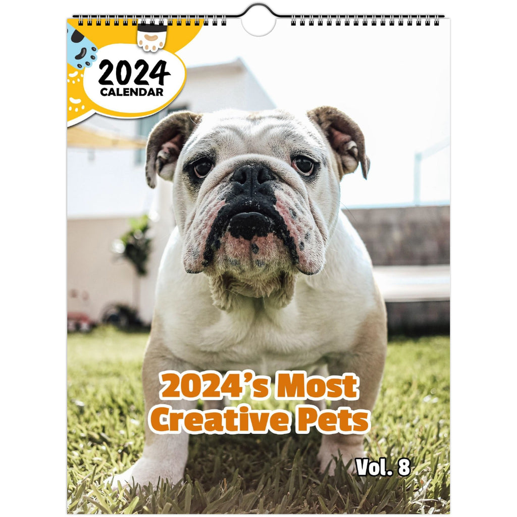 2024's Most Creative Pets Volume Eight: 2024 Wall Calendar (Published)