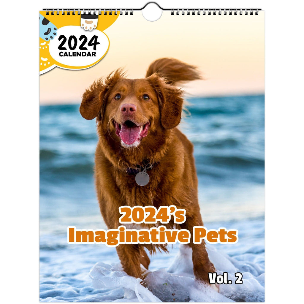 2024's Imaginative Pets Volume Two: 2024 Wall Calendar (Published)
