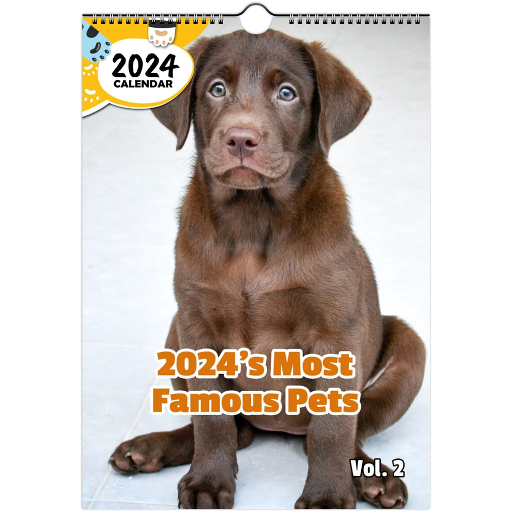 2024's Most Famous Pets Volume Two: 2024 Wall Calendar (Published)