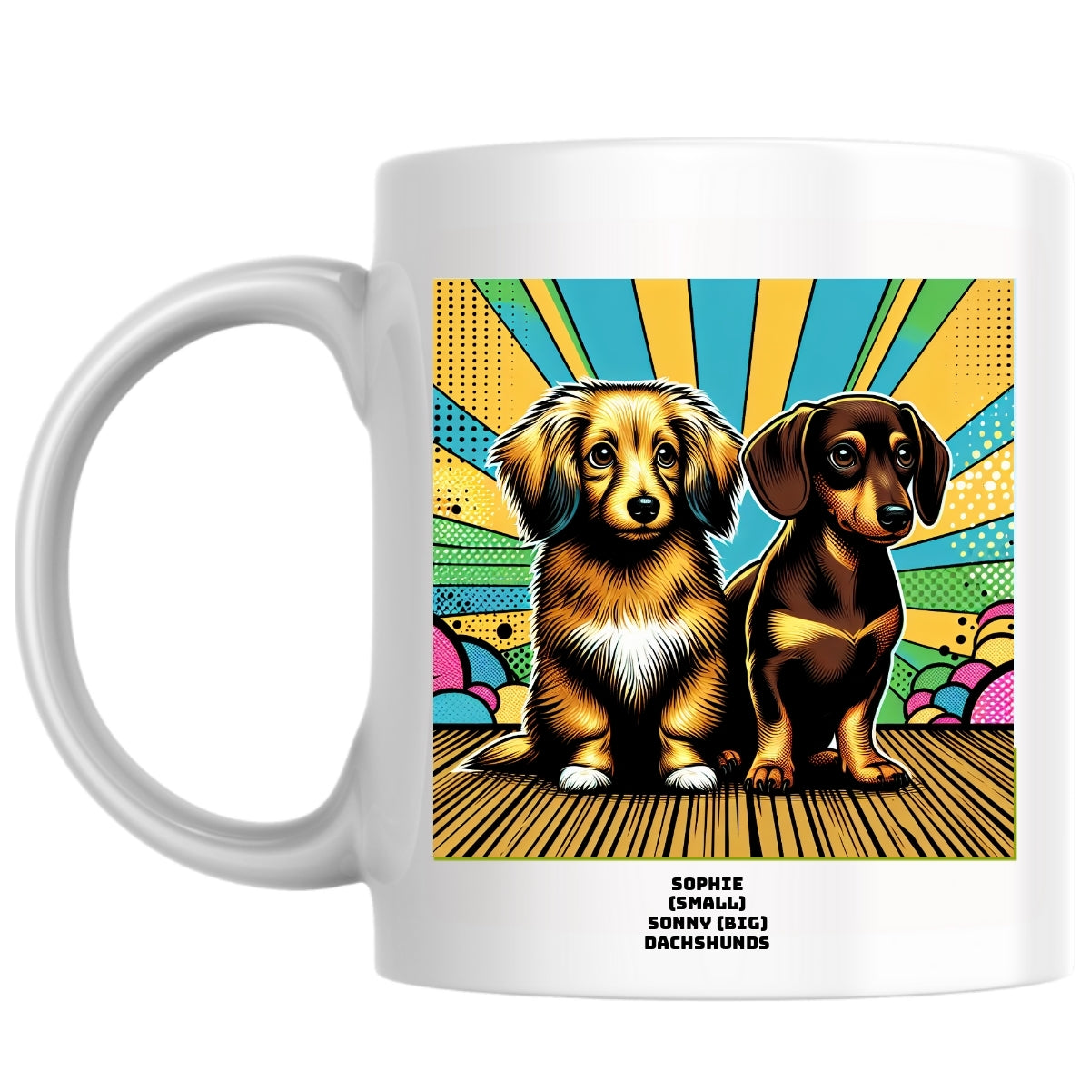 Sophie (small) Sonny (big) Dachshunds the Magnificent: Pop Art Coffee Mug
