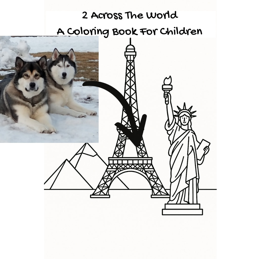 2 Across The World: A Coloring Book For Children