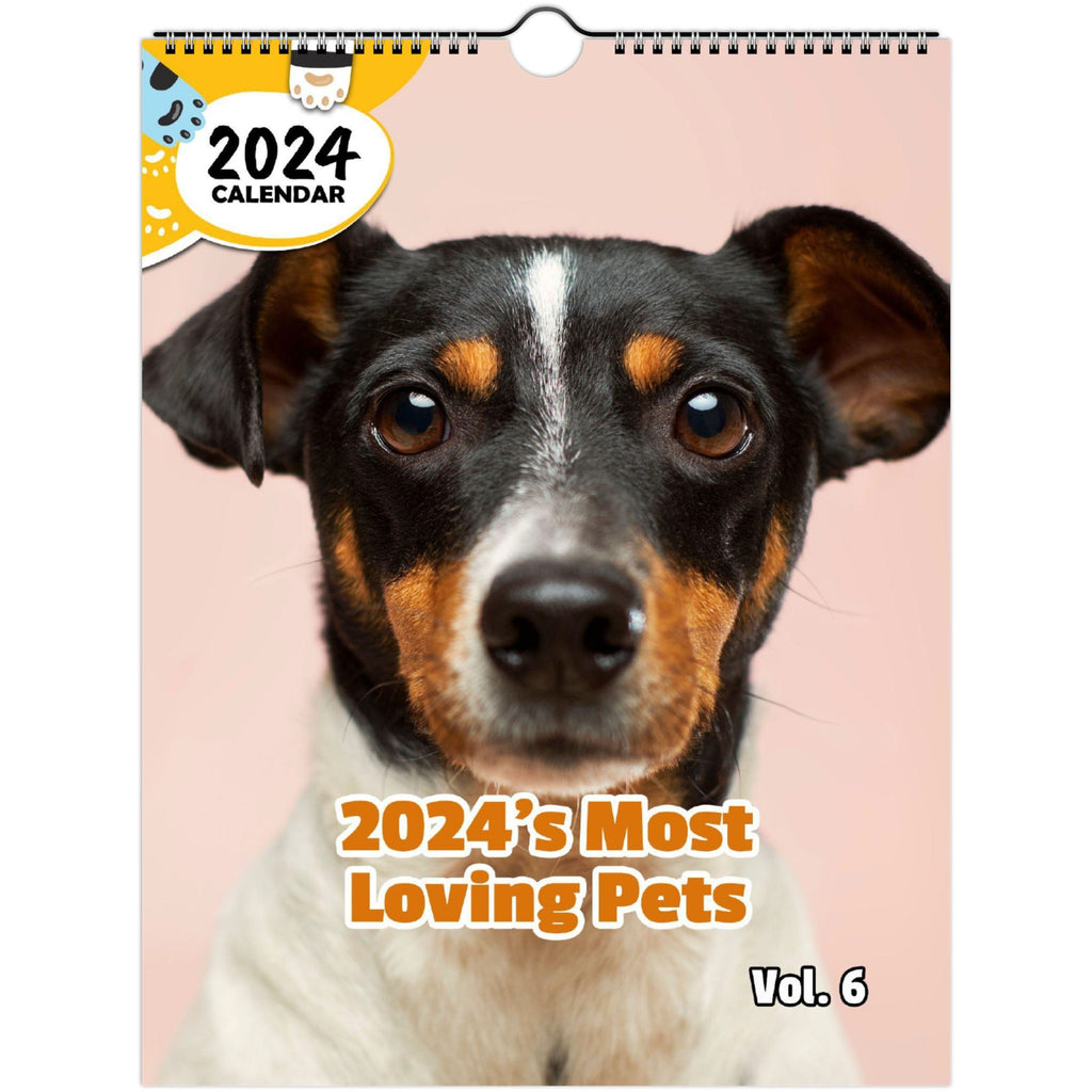 2024's Most Loving Pets Volume Six: 2024 Wall Calendar (Published)