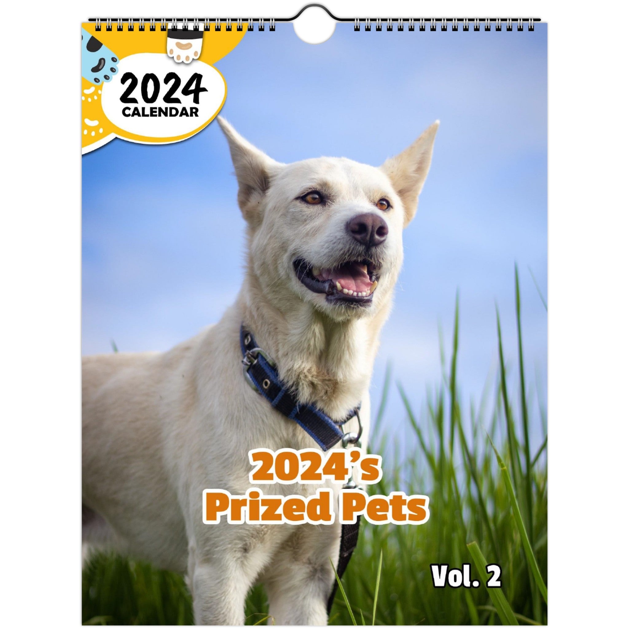 2024's Prized Pets Volume Two: 2024 Wall Calendar (Published)