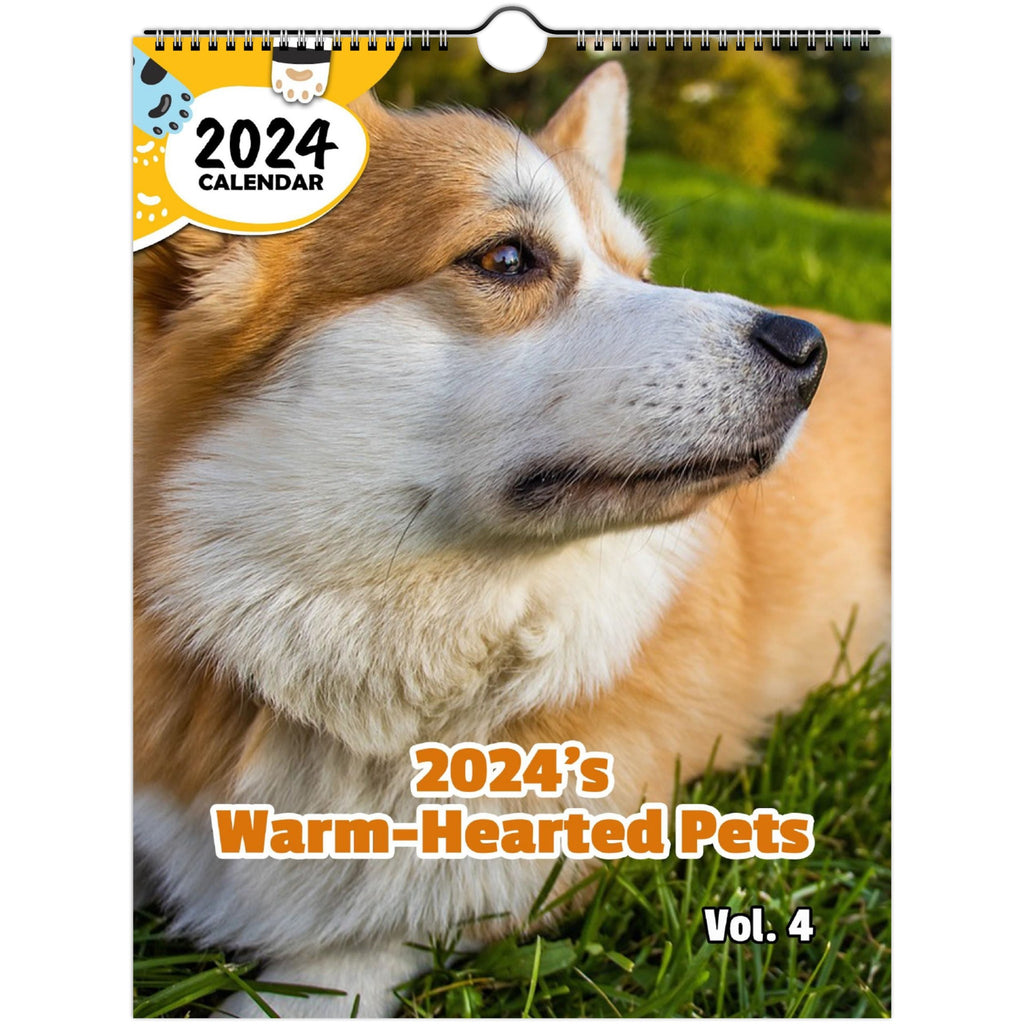 2024's Warm-Hearted Pets Volume Four: 2024 Wall Calendar (Published)