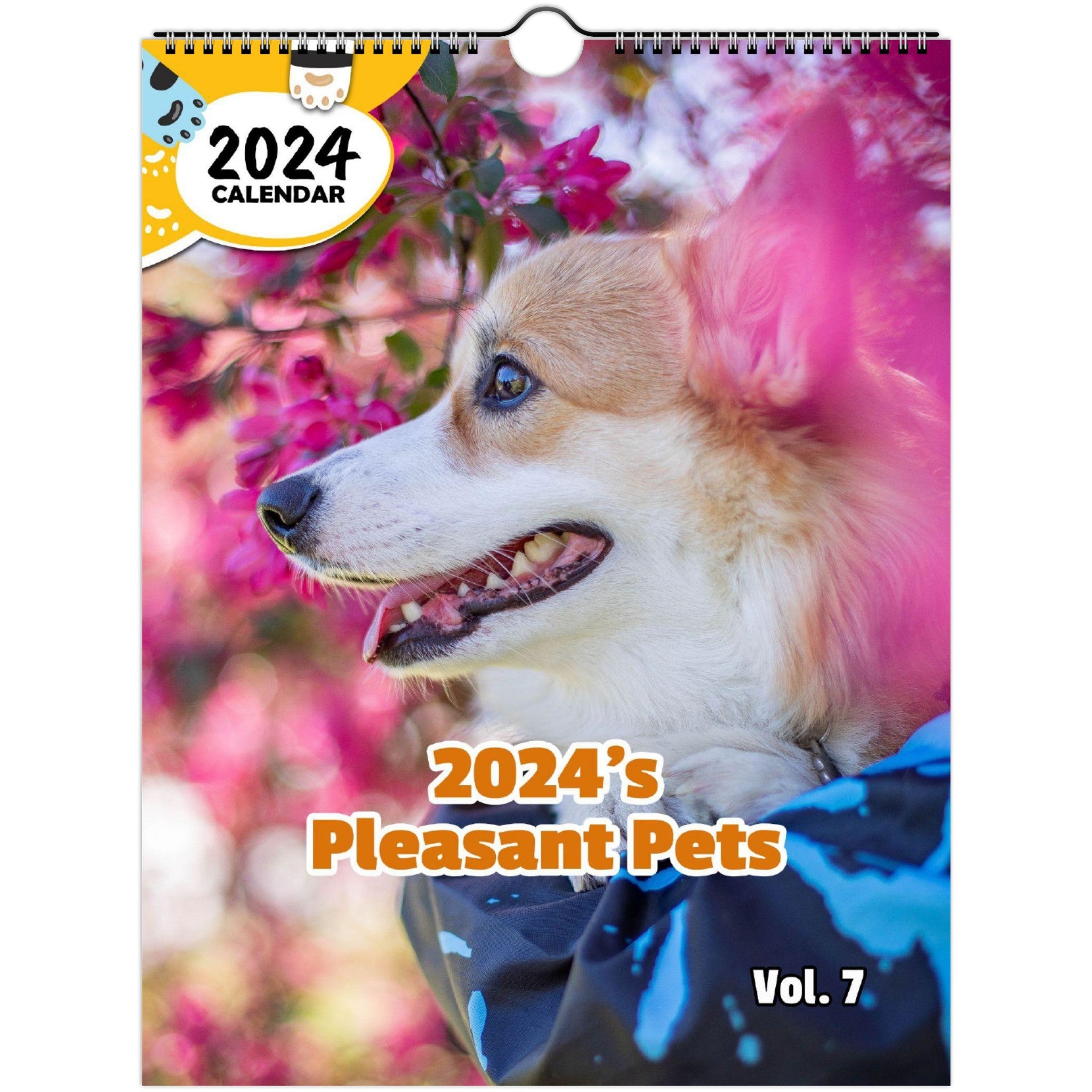 2024's Pleasant Pets Volume Seven: 2024 Wall Calendar (Published)
