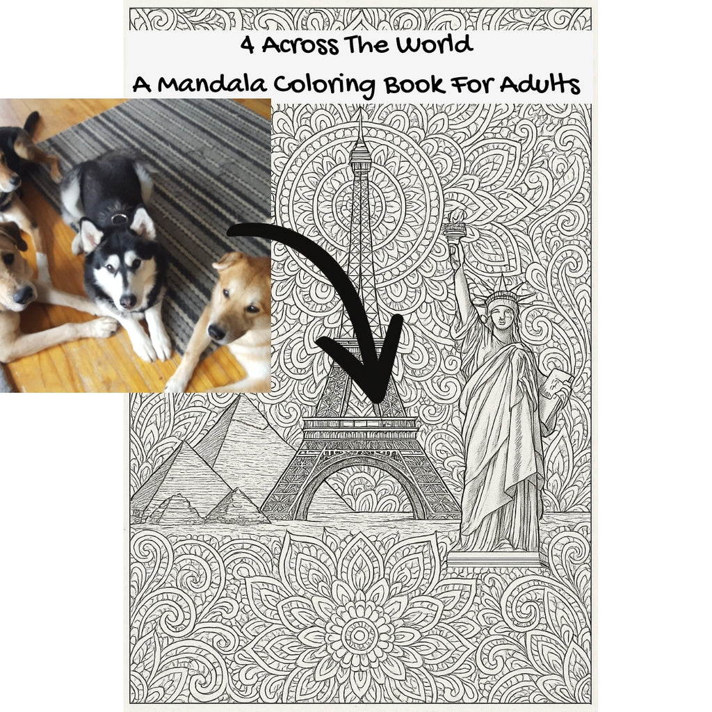 4 Across The World: A Mandala Coloring Book For Adults