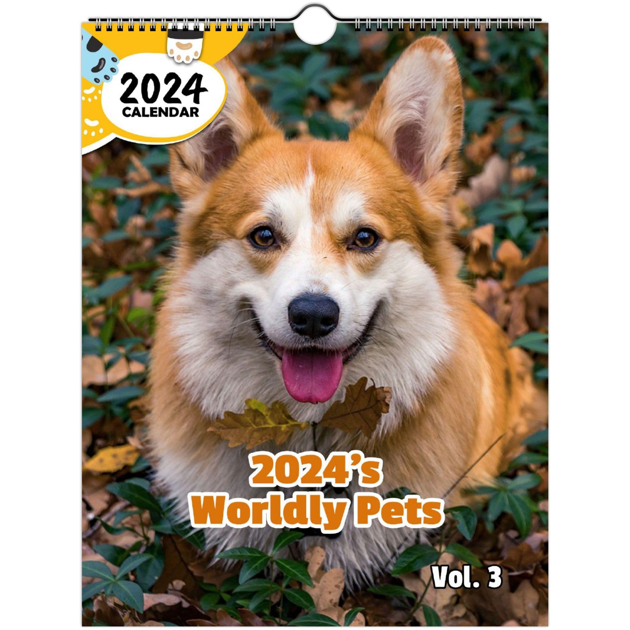 2024's Worldly Pets Volume Three: 2024 Wall Calendar (Published)