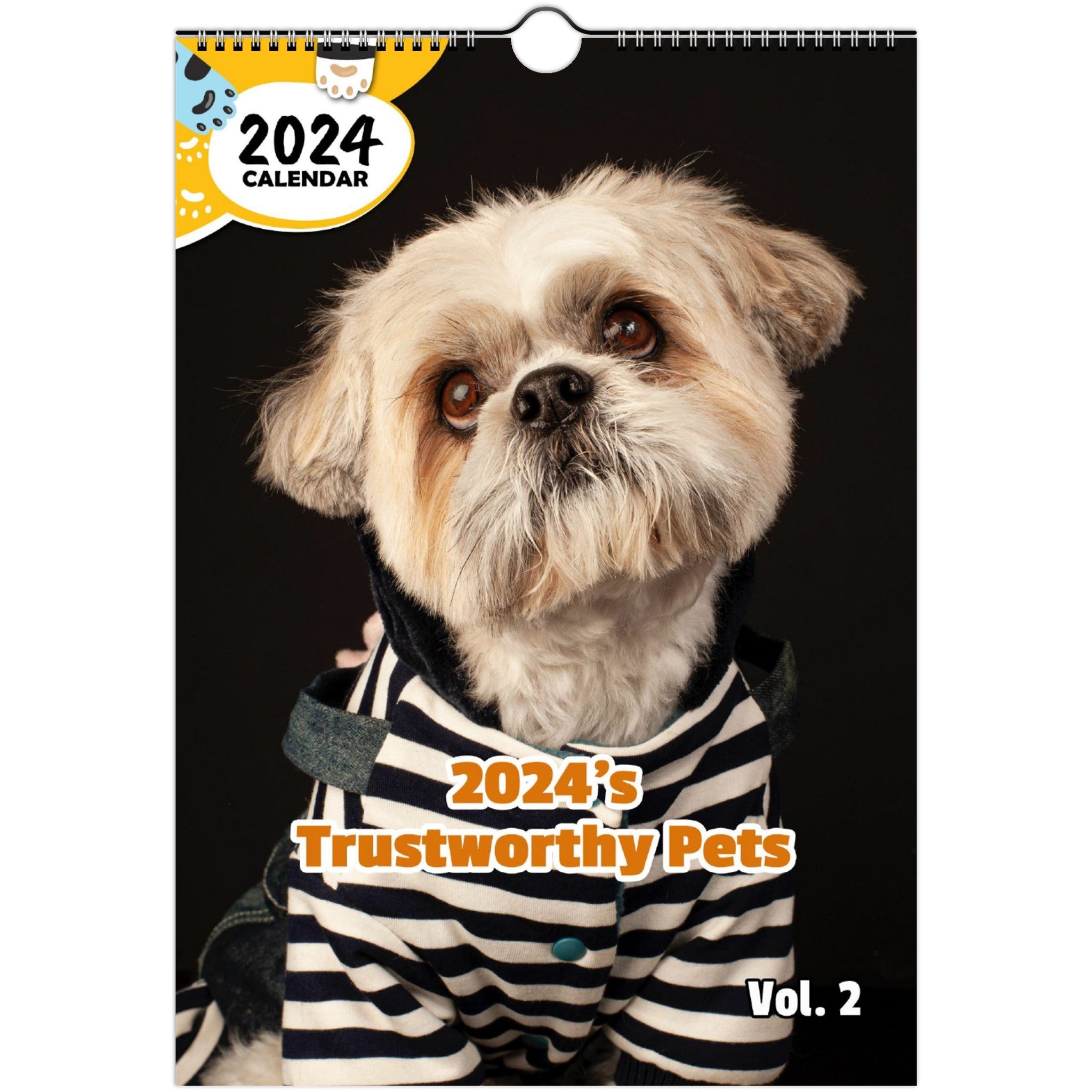 2024's Trustworthy Pets Volume Two: 2024 Wall Calendar (Published)