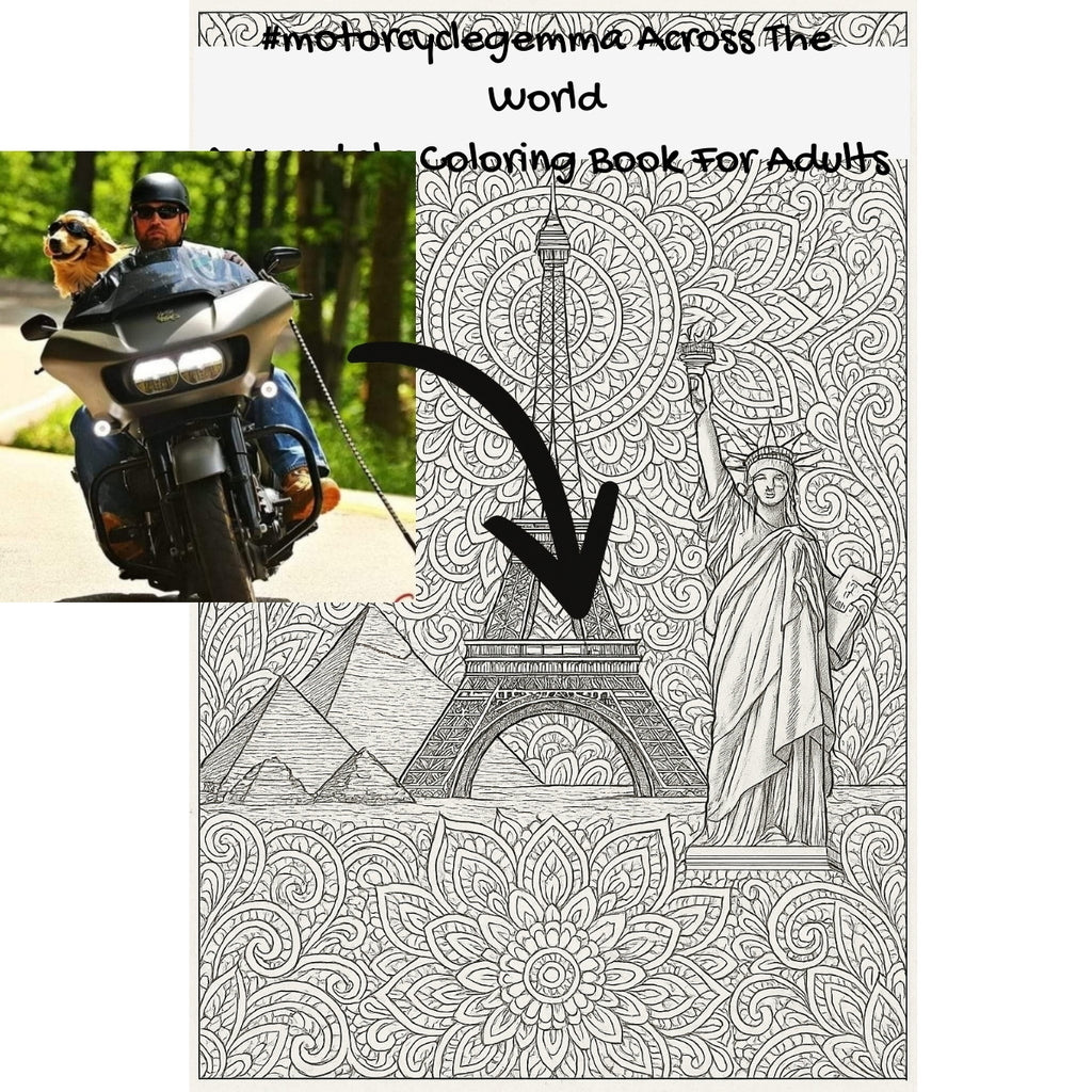 #motorcyclegemma Across The World: A Mandala Coloring Book For Adults
