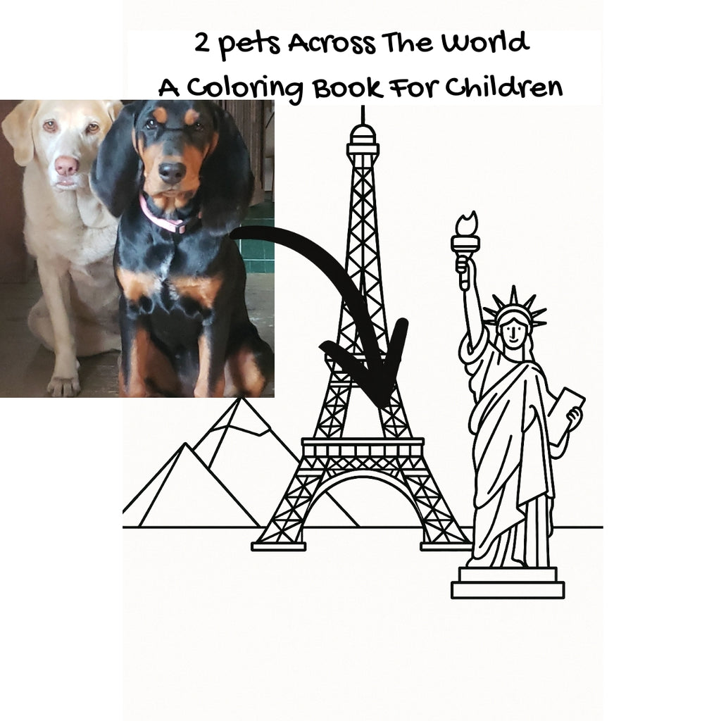 2 pets Across The World: A Coloring Book For Children
