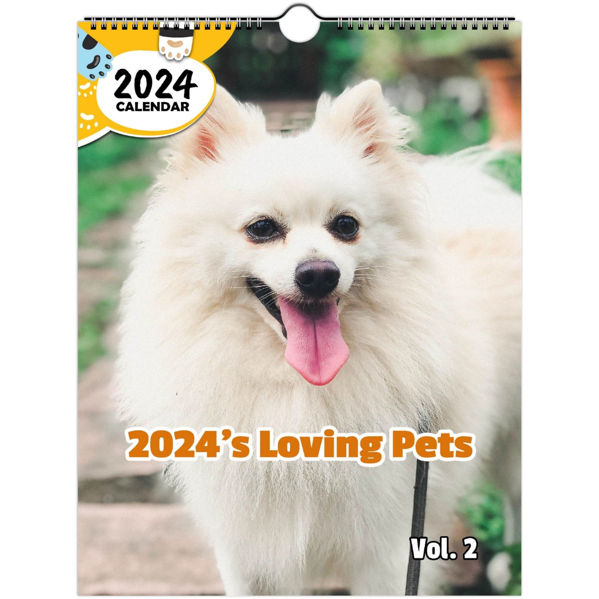 2024's Loving Pets Volume Two: 2024 Wall Calendar (Published)