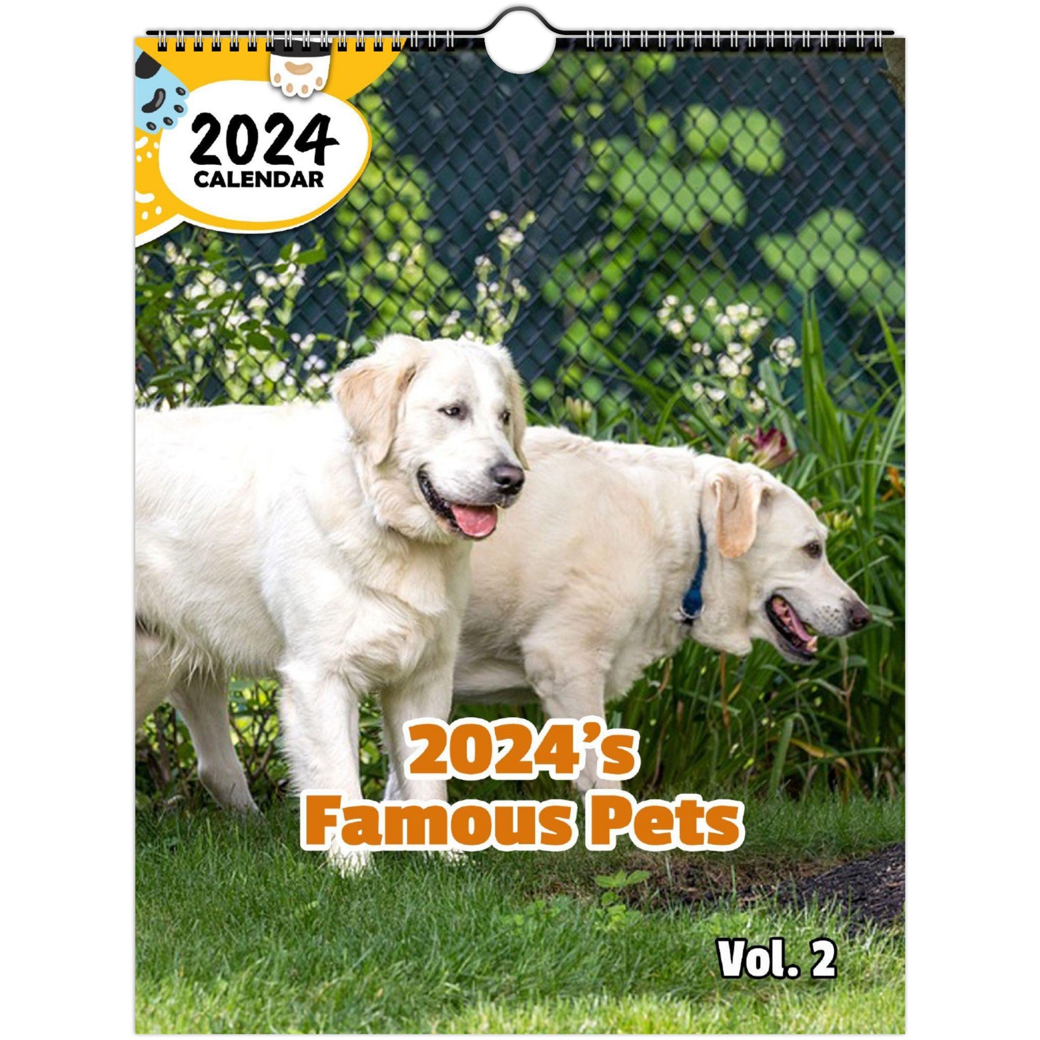2024's Famous Pets Volume Two: 2024 Wall Calendar (Published)