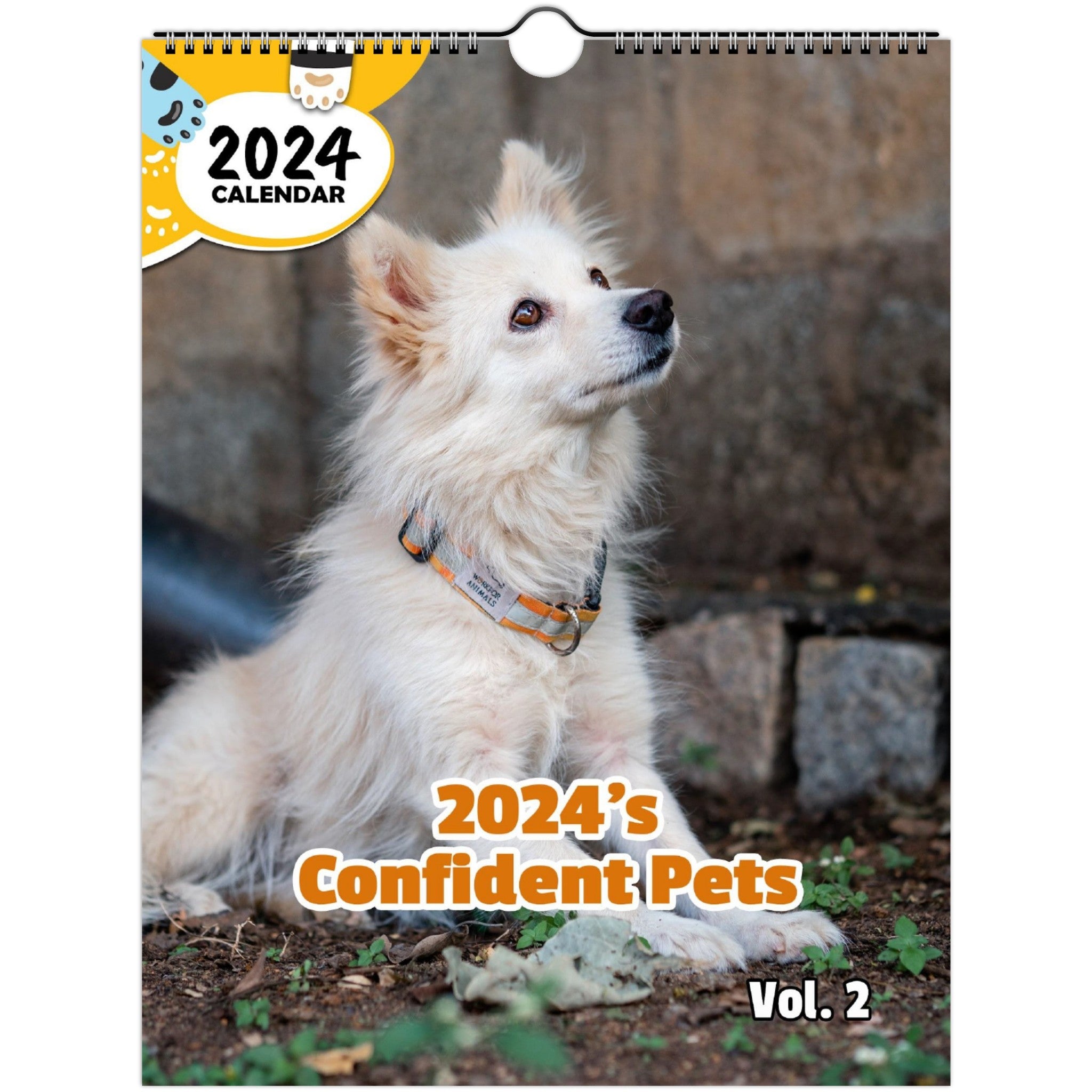 2024's Confident Pets Volume Two: 2024 Wall Calendar (Published)