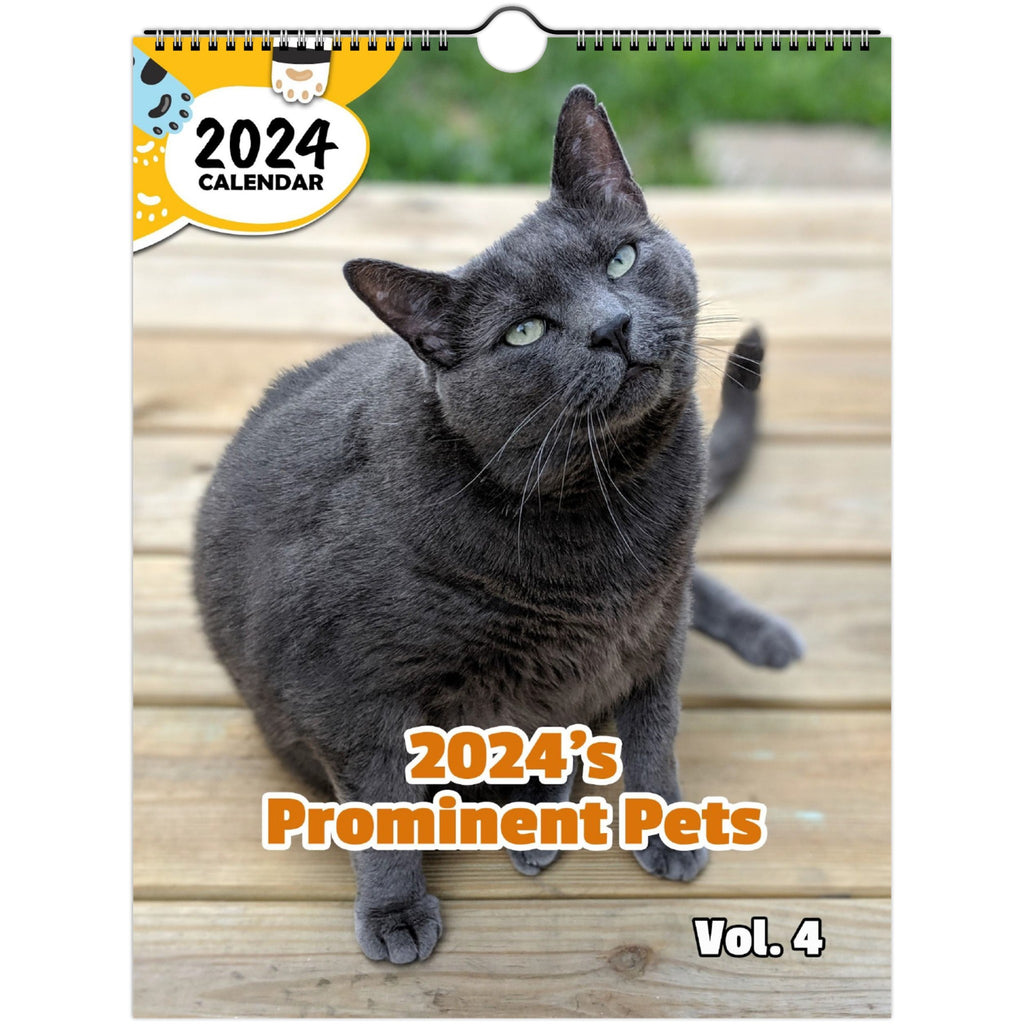 2024's Prominent Pets Volume Four: 2024 Wall Calendar (Published)