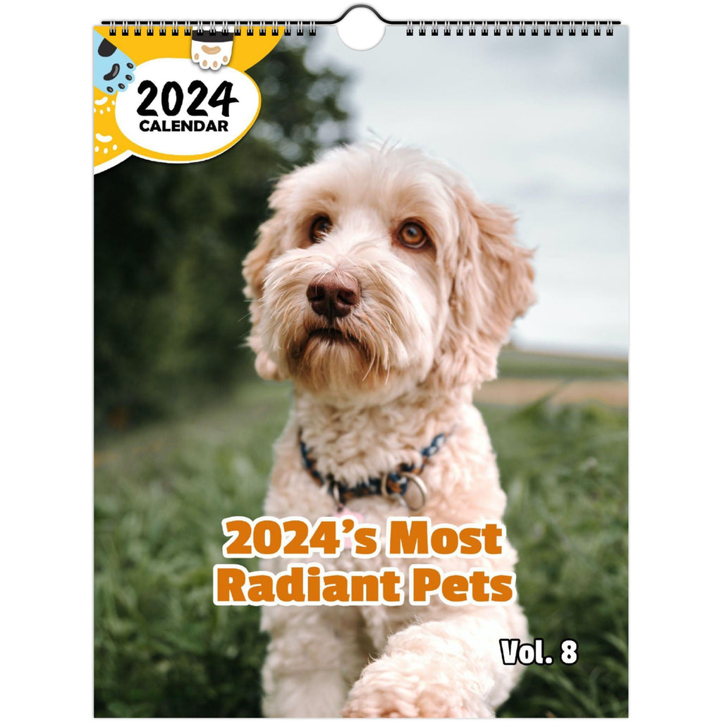 2024's Most Radiant Pets Volume Eight: 2024 Wall Calendar (Published)