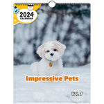 Impressive Pets Volume Seven: 2024 Wall Calendar (Published)