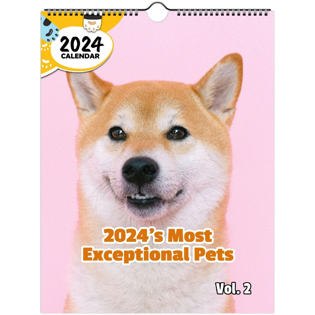 2024's Most Exceptional Pets Volume Two: 2024 Wall Calendar (Published)