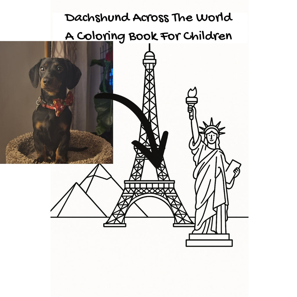 Dachshund Across The World: A Coloring Book For Children