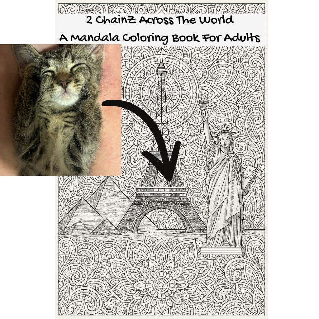 2 ChainZ Across The World: A Mandala Coloring Book For Adults