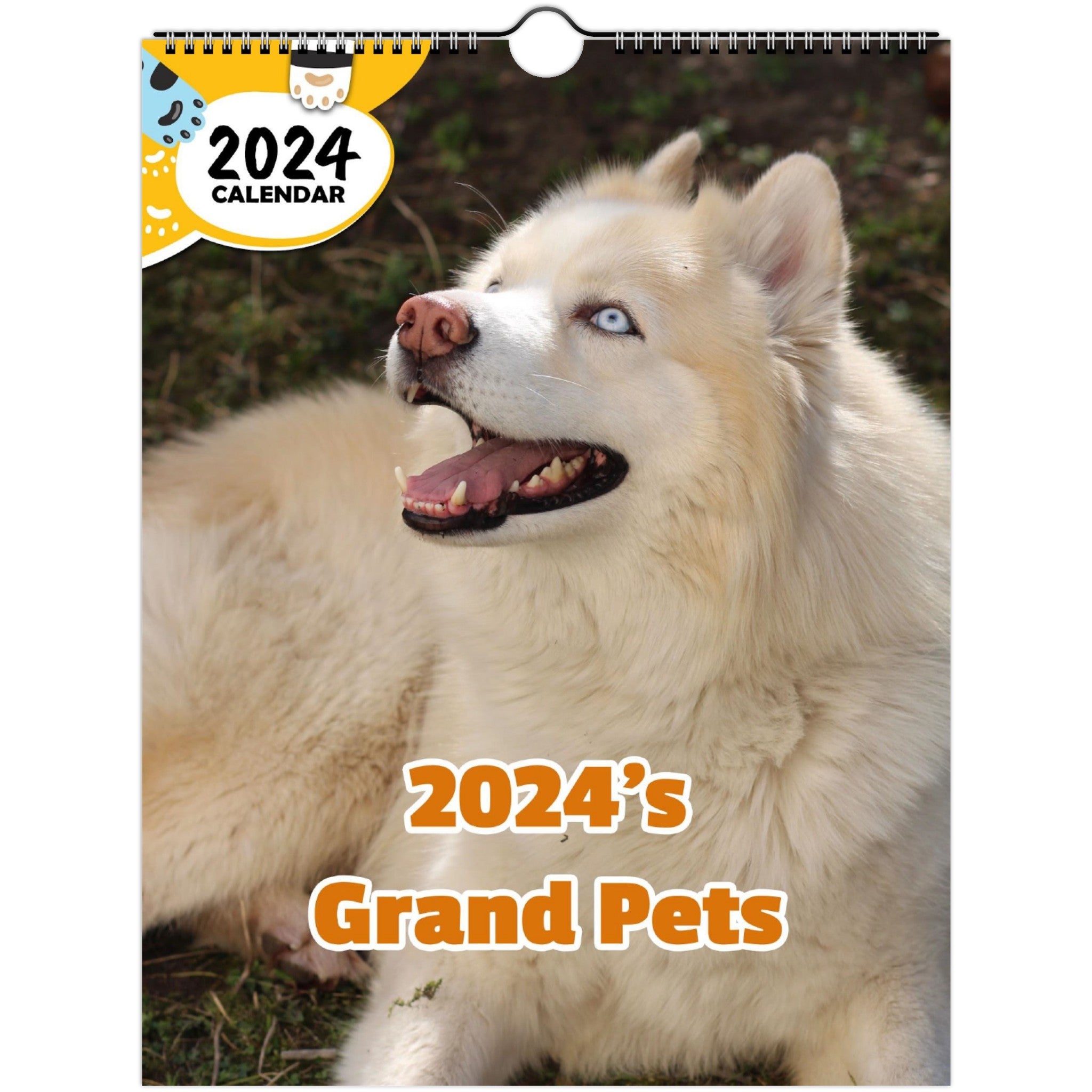 2024's Grand Pets: 2024 Wall Calendar (Published)