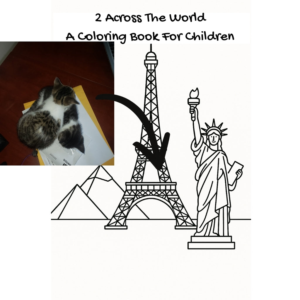 2 Across The World: A Coloring Book For Children