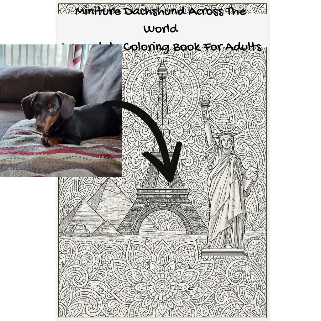 Miniture Dachshund Across The World: A Mandala Coloring Book For Adults