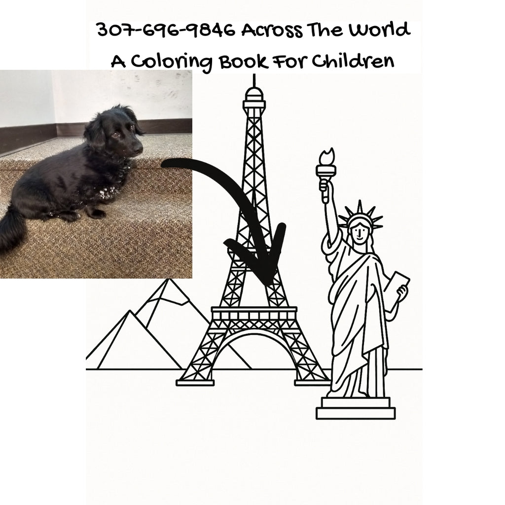 307-696-9846 Across The World: A Coloring Book For Children