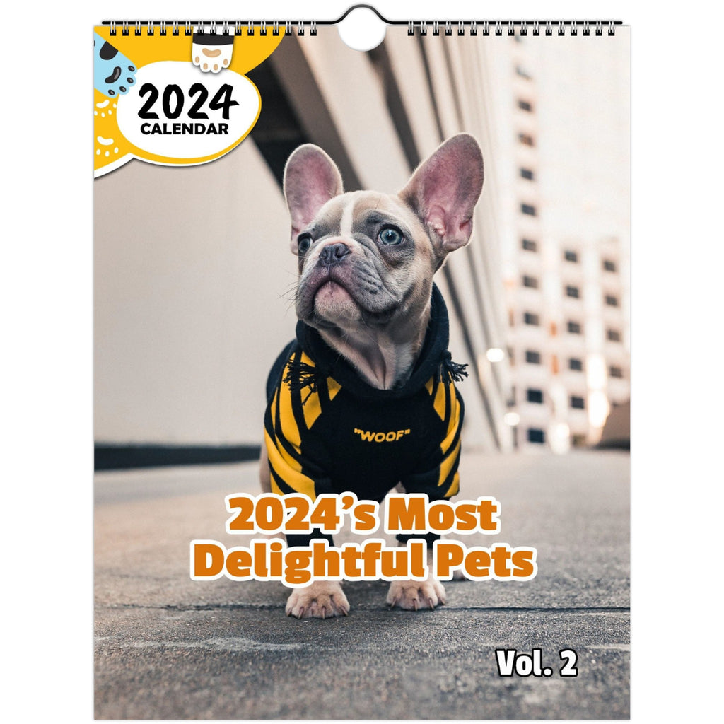 2024's Most Delightful Pets Volume Two: 2024 Wall Calendar (Published)