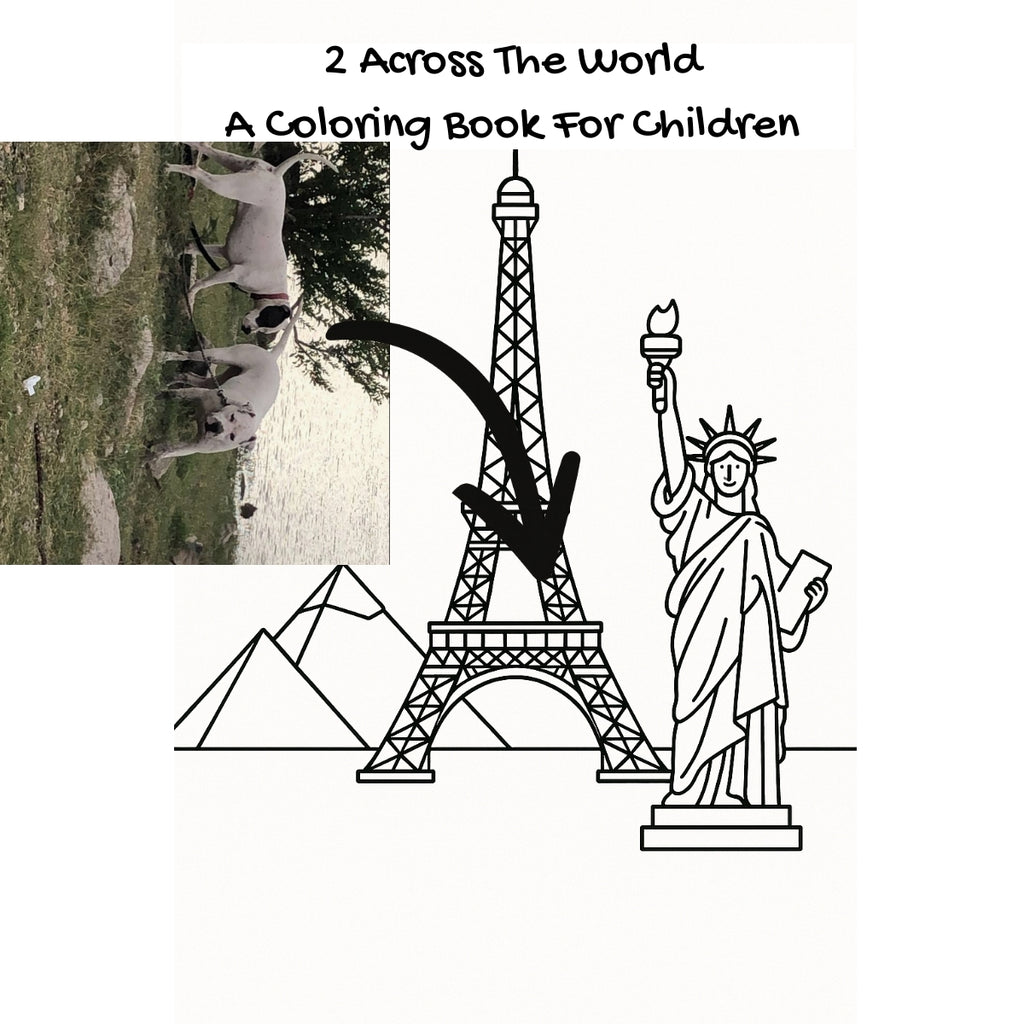 2 Across The World: A Coloring Book For Children