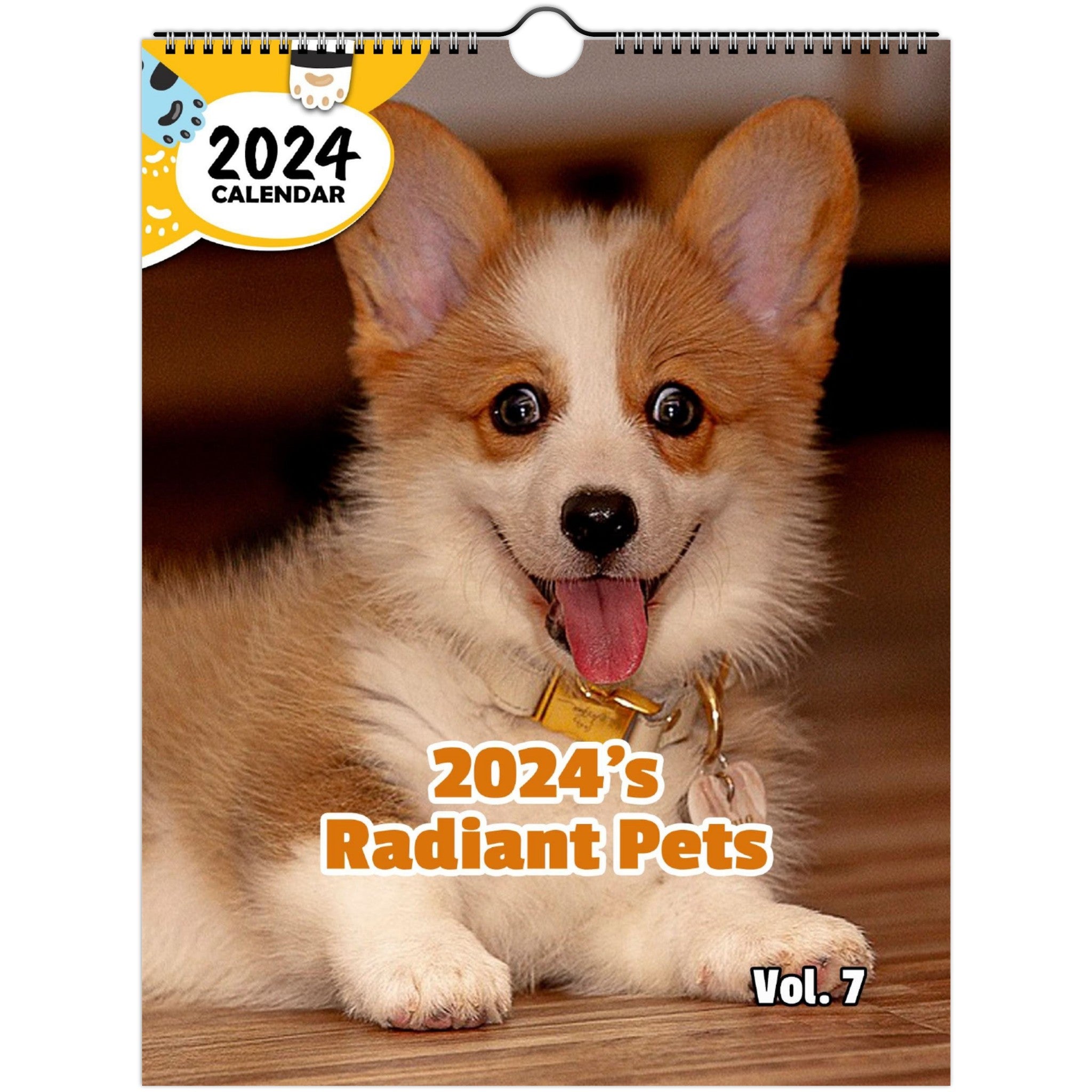 2024's Radiant Pets Volume Seven: 2024 Wall Calendar (Published)