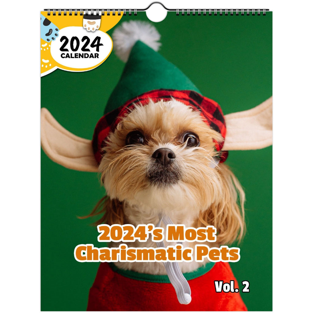 2024's Most Charismatic Pets Volume Two: 2024 Wall Calendar (Published)