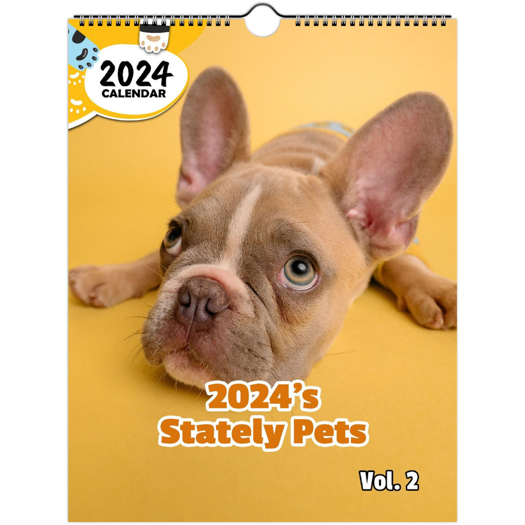 2024's Stately Pets Volume Two: 2024 Wall Calendar (Published)