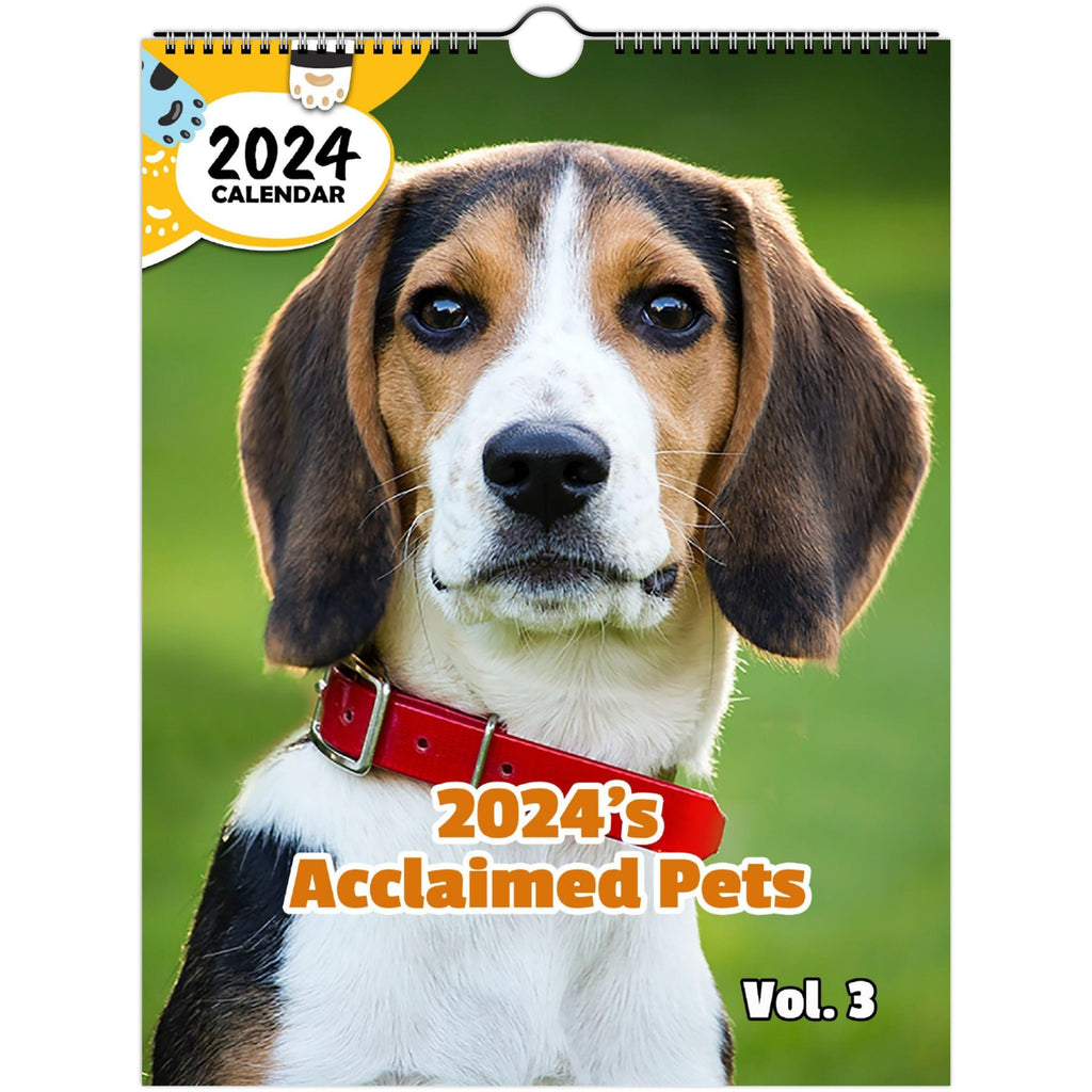 2024's Acclaimed Pets Volume Three: 2024 Wall Calendar (Published)