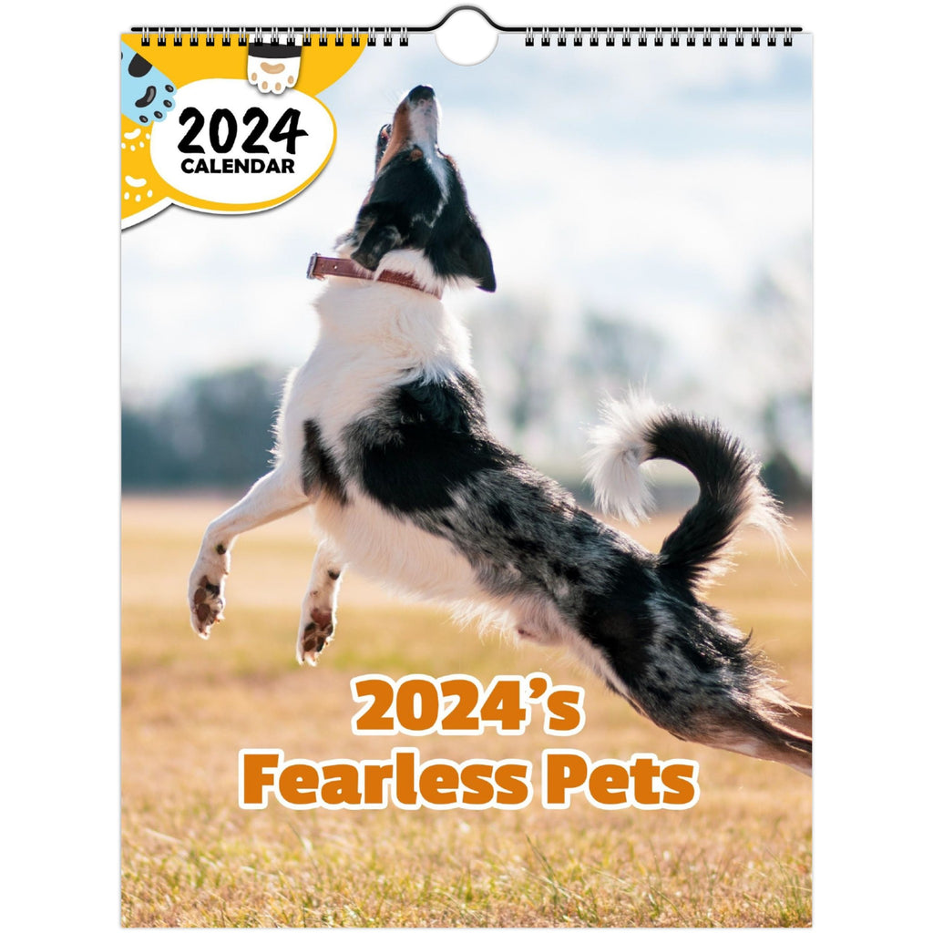 2024's Fearless Pets: 2024 Wall Calendar (Published)