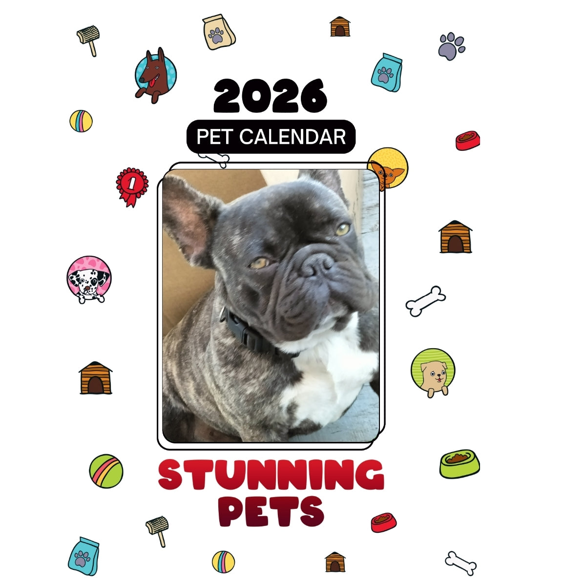 French Bulldog Headlines Stunning Pets: A 2026 Pet Calendar