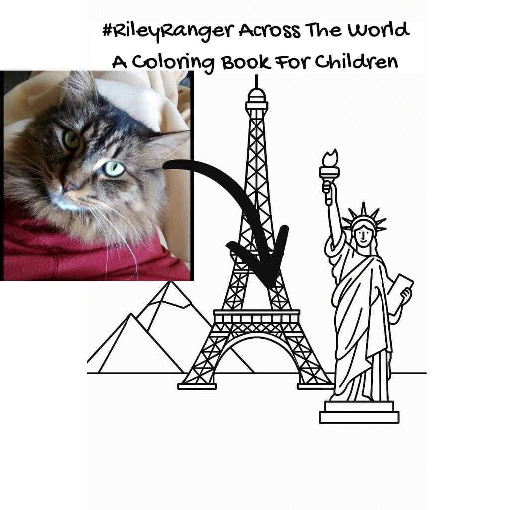 #RileyRanger Across The World: A Coloring Book For Children