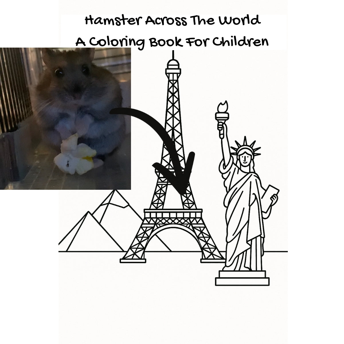 Hamster Across The World: A Coloring Book For Children