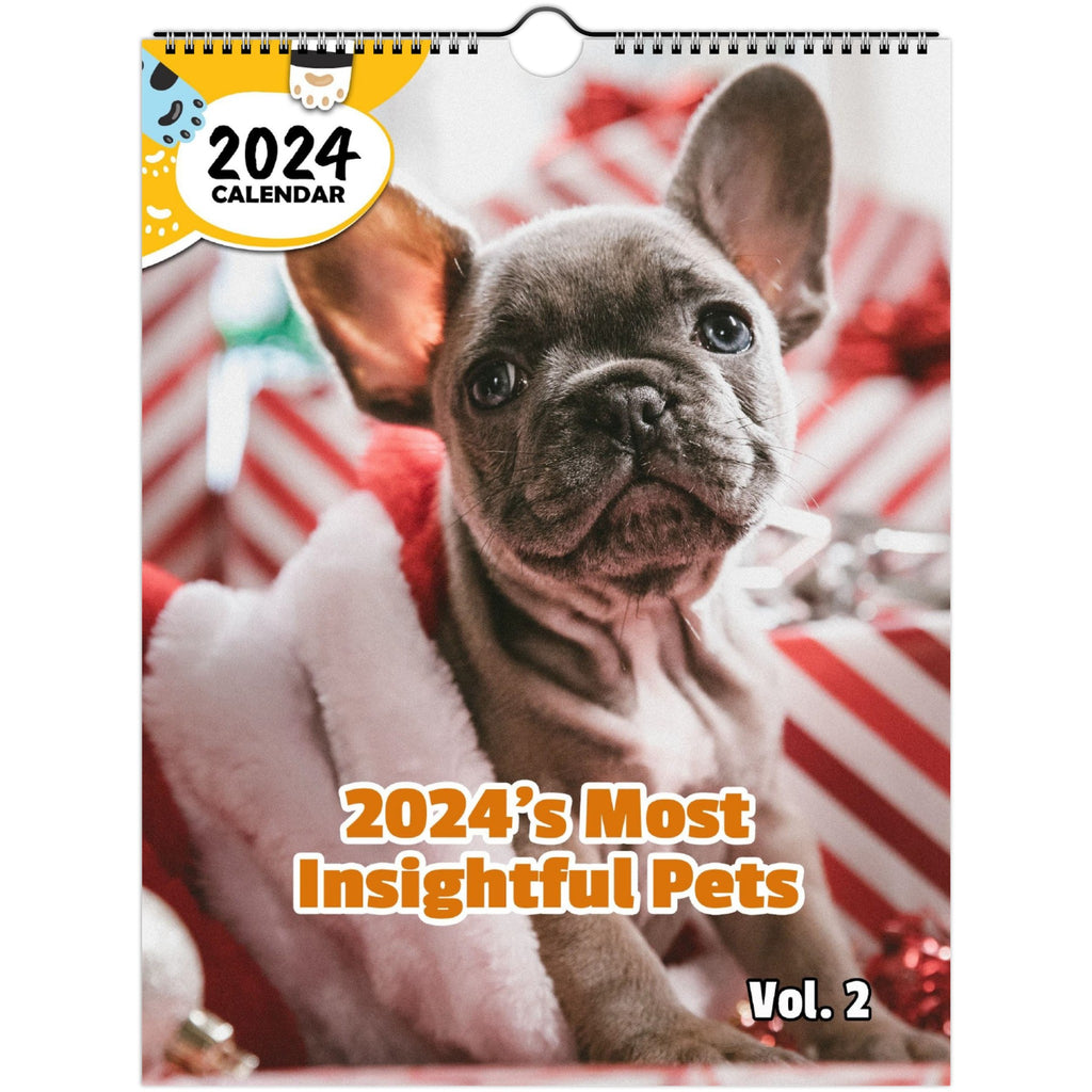 2024's Most Insightful Pets Volume Two: 2024 Wall Calendar (Published)