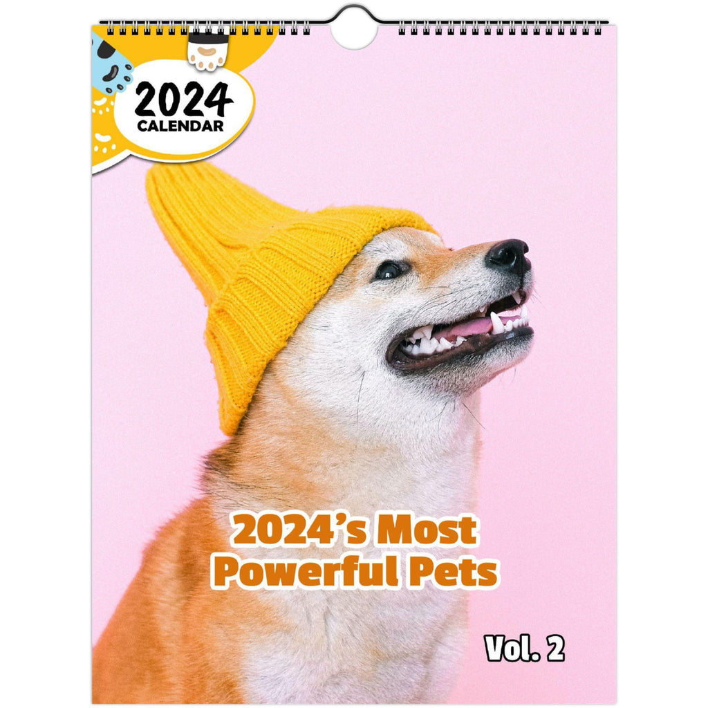 2024's Most Powerful Pets Volume Two: 2024 Wall Calendar (Published)