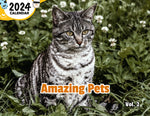 Amazing Pets Volume Two: 2024 Wall Calendar (Published)