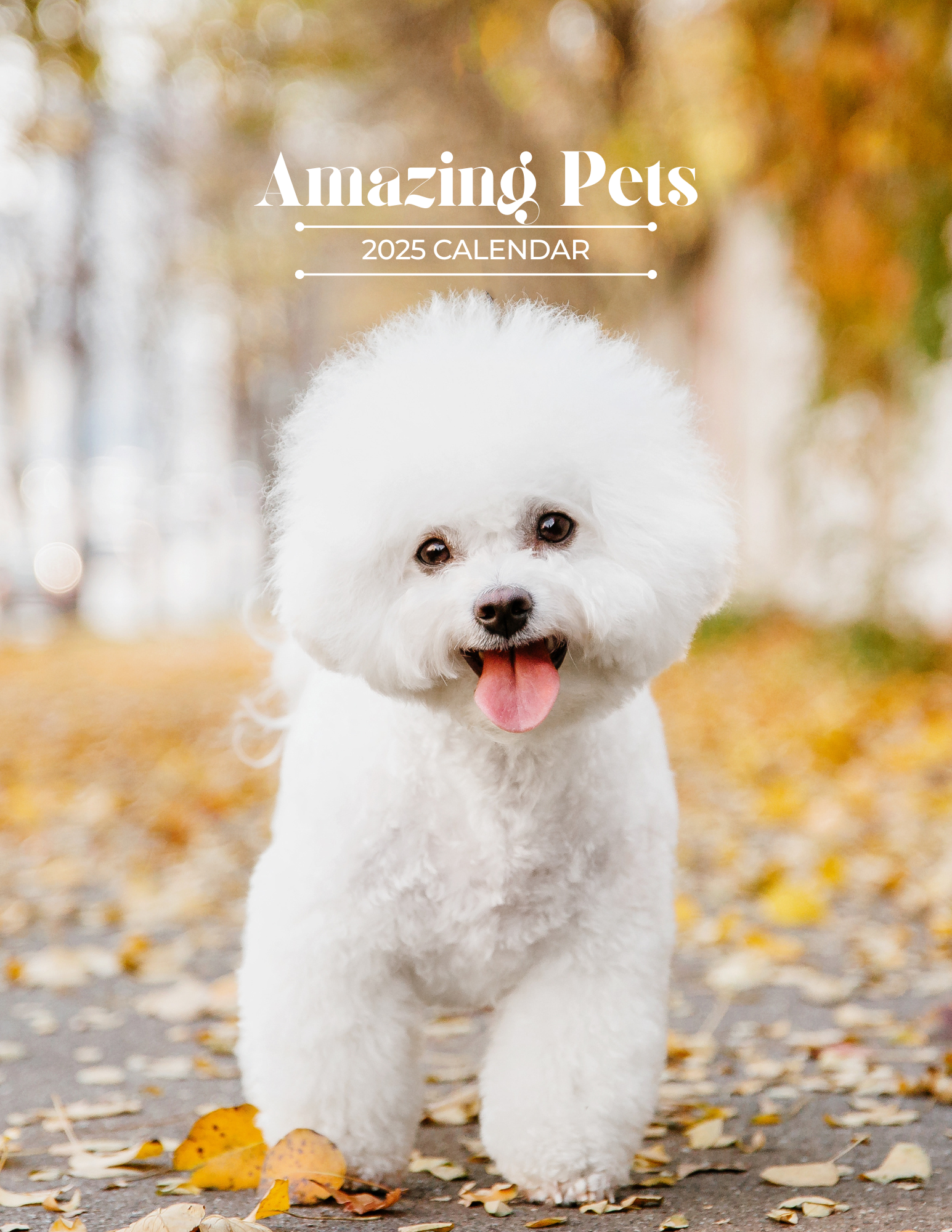 Amazing Pets: 2025 Wall Calendar (Pre-Order)