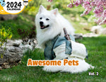 Awesome Pets Volume Two: 2024 Wall Calendar (Published)