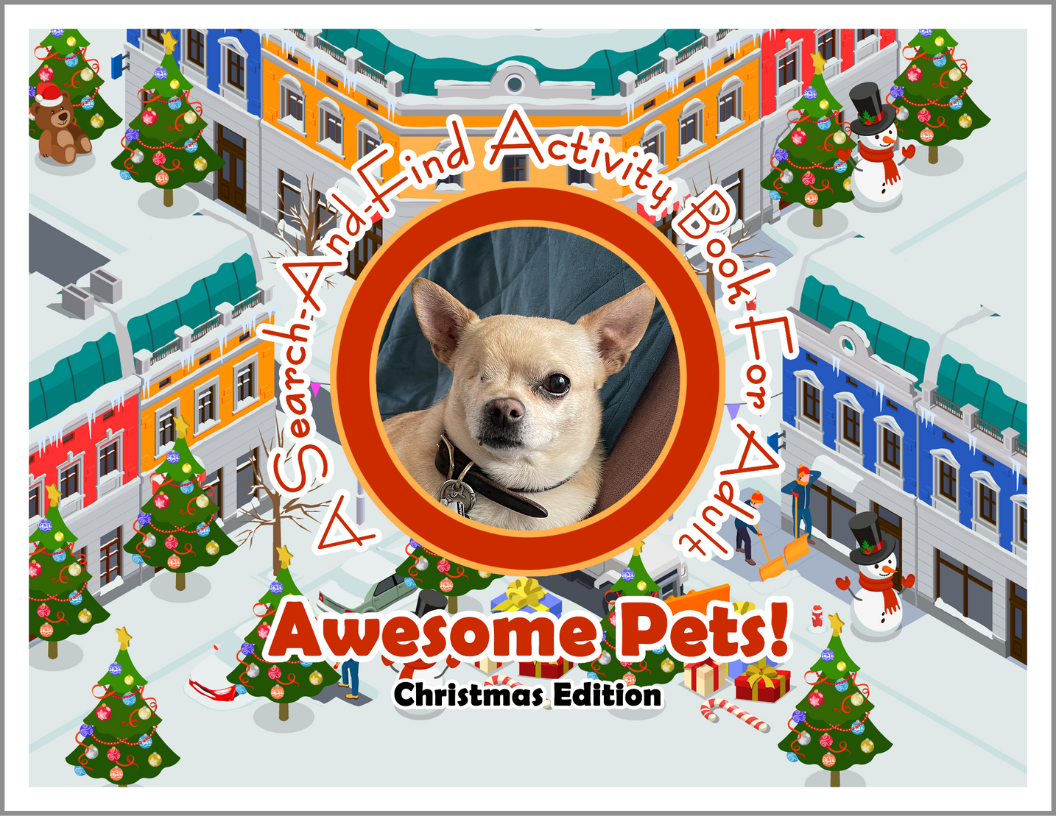 Awesome Pets: Christmas Edition (A Search-And-Find Activity Book For All Ages) (Pre-Order)