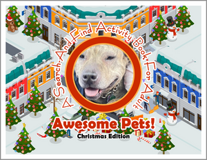 Awesome Pets: Christmas Edition (A Search-And-Find Activity Book For All Ages) (Pre-Order)