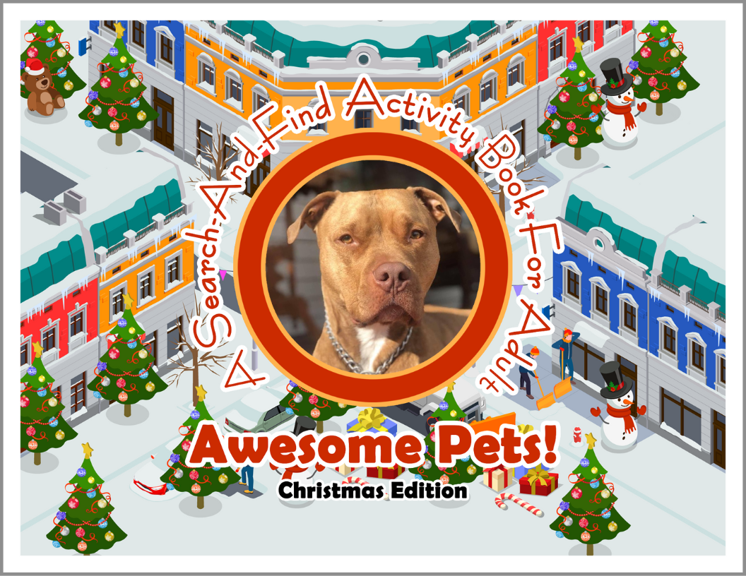 Awesome Pets: Christmas Edition (A Search-And-Find Activity Book For All Ages) (Pre-Order)