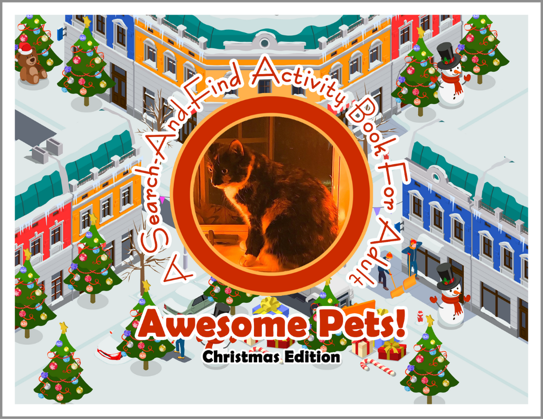Awesome Pets: Christmas Edition (A Search-And-Find Activity Book For All Ages) (Pre-Order)