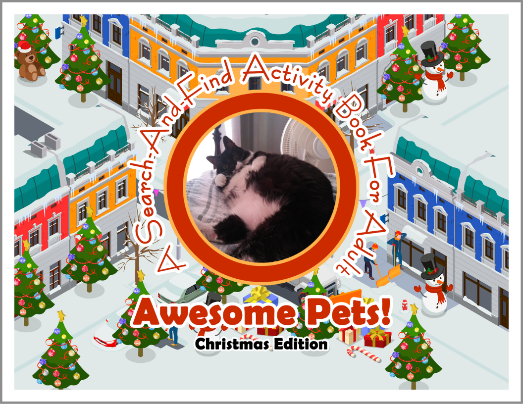 Awesome Pets: Christmas Edition (A Search-And-Find Activity Book For All Ages) (Pre-Order)