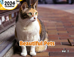 Beautiful Pets Volume Two: 2024 Wall Calendar (Published)