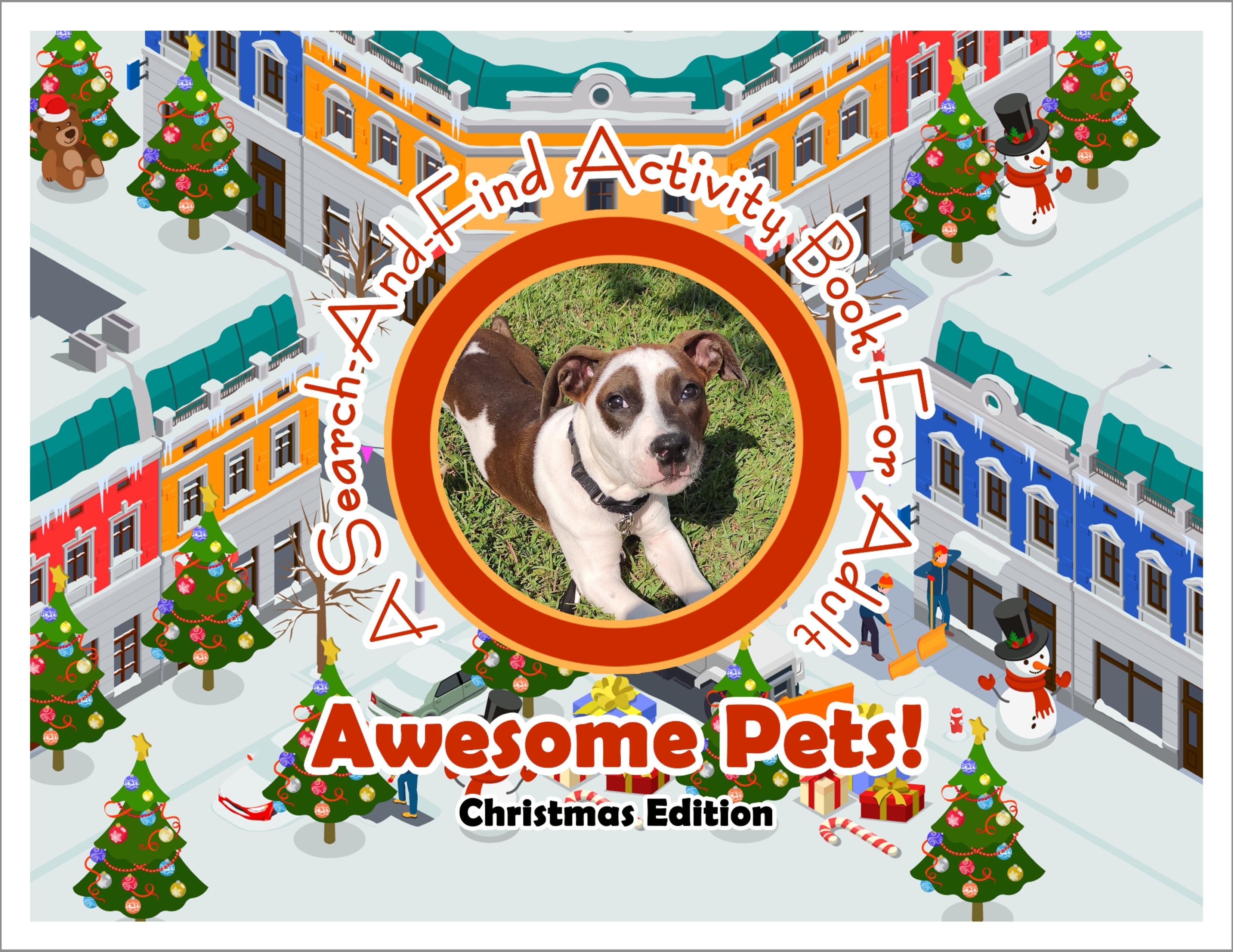 Awesome Pets: Christmas Edition (A Search-And-Find Activity Book For All Ages) (Pre-Order)